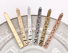 Load image into Gallery viewer, 6x63mm/2.48 inches Pewter Hammered Bar Pendants Bulk Order in Light Gold, Gold, Matte Gold, Silver, Brass, Gunmetal and Copper