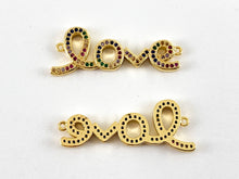 Load image into Gallery viewer, Real Gold 18K Plated Micro CZ Multicolor LOVE letter Pave connector Over Brass 4PCS
